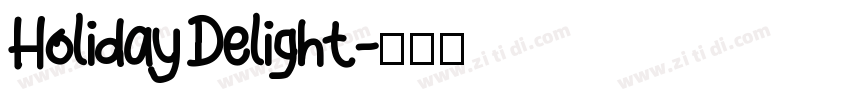 Holiday Delight字体转换